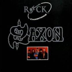 Saxon : Rock Champions
